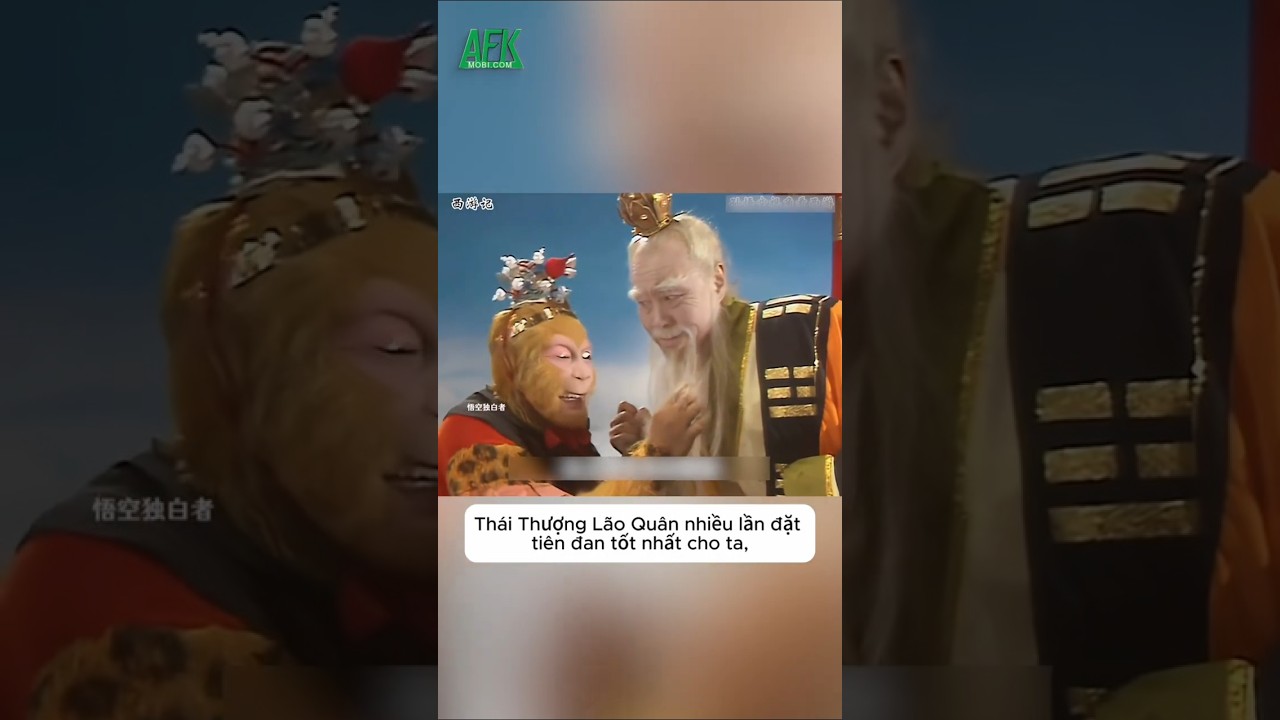 Hoá ra Thái Thượng Lão Quân âm thầm giúp Tôn Ngộ Không rất nhiều trong Tây Du Ký