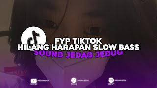 Download lagu DJ SLOW BASS | DJ HILANG HARAPAN SAAT KAU KATAKAN SEMUA TLAH USAI MENGKANE FYP TIKTOK mp3