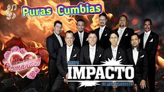 🔥 Impacto de Montemorelos Mix 2026 💃 Puras Cumbias Para Bailar Sin Parar 🔥🔥