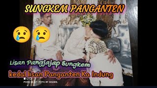 Download lagu SUNGKEM PANGANTEN SUNDA MENYAYAT HATI II #sungkeman #adatsunda mp3