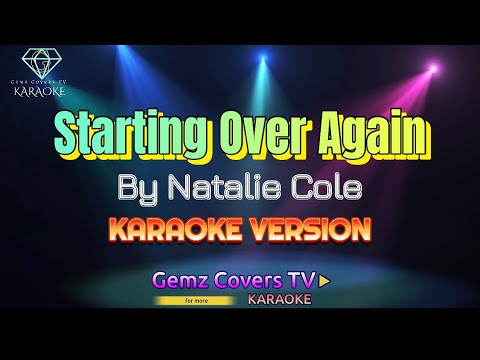 Starting Over Again | By Natalie Cole | KARAOKE VERSION | Gemz Covers TV