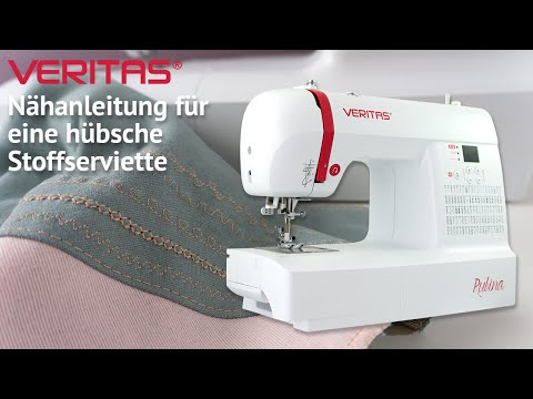 Vorstellung der VERITAS Rubina und Nähanleitung für eine hübsche Stoffserviette