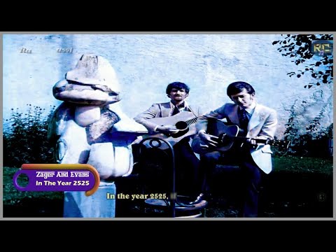 Zager And Evans - In The Year 2525 (lyrics)