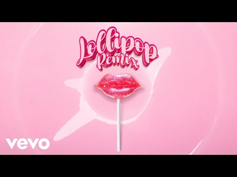 Video thumbnail for Lollipop (Remix)