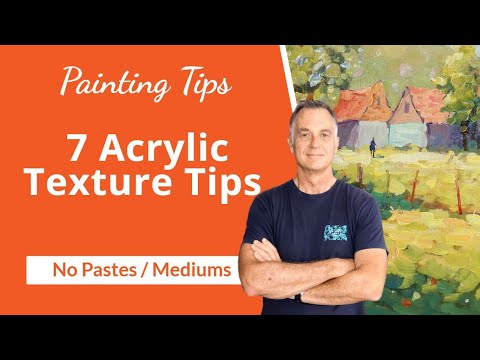 7 Essential Acrylic Texture Tips: Mastering Brushwork for Vibrant Landscapes