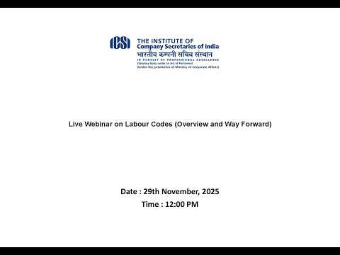 Live Webinar on Labour Codes (Overview and Way Forward)
