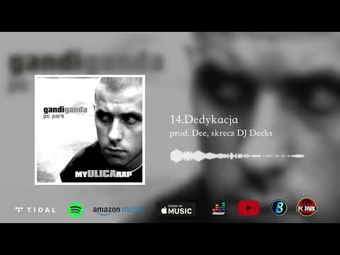 14. Gandi Ganda - Dedykacja prod. Dee skrecz Dj Decks