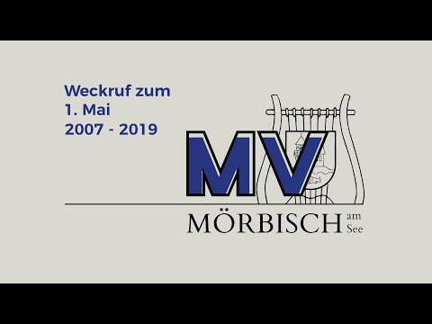 Rückblick Weckruf zum 1. Mai 2007 - 2019