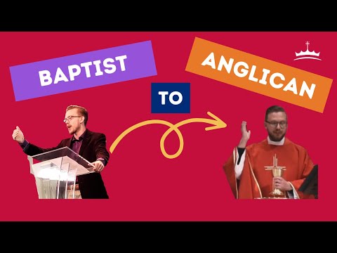 How I Went From Baptist to Anglican Without Compromising My Faith - Ascension McKinney Podcast Ep 18