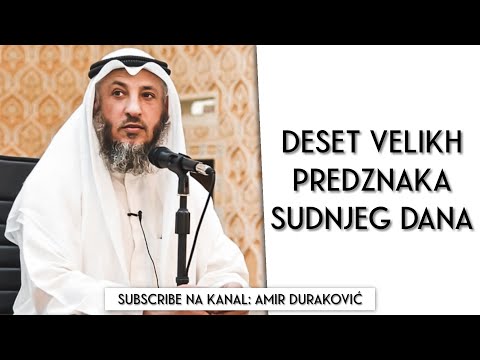 DESET VELIKH PREDZNAKA SUDNJEG DANA! - dr. Osman El-Hamis
