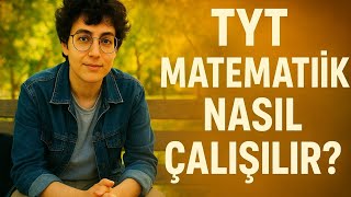 Sayısal 1632. olarak tyt matematik için tavsiyelerim.