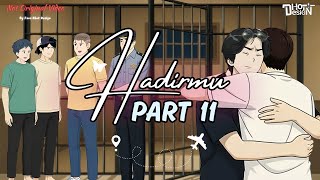 Download lagu HADIRMU PART 11 - Dhot Design mp3