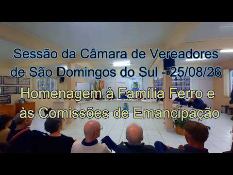 Câmara de Vereadores de São Domingos do Sul homenageou à Família Ferro e os Emancipacionistas