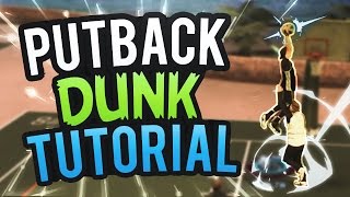 NBA 2K17 Tips: HOW TO GET PUTBACK DUNKS EVERY TIME - HOW TO GET MORE REBOUNDS AND DUNKS (TUTORIAL)