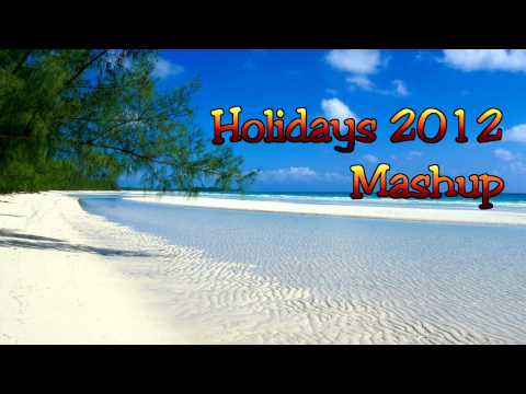 Holidays 2012 Mashup