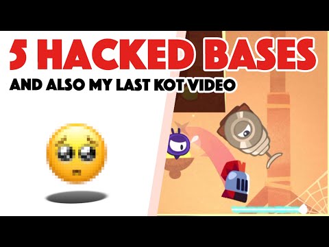 5 Hacked Bases (And I Quit KoT) - King of Thieves