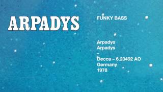 Arpadys – Funky Bass (1978)
