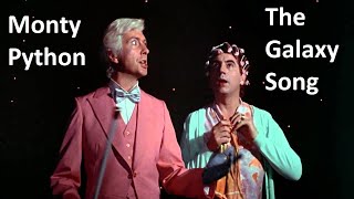 Monty Python The Galaxy Song - HQ Remastered with more galaxies