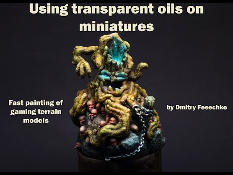 Quick way to paint miniatures with transparent oil paints