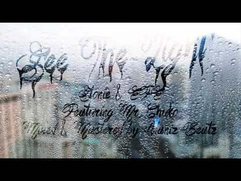 Stonie & EFE - See The Light ft. Mr. Chuko (Mixed & Mastered by Alaniz Beatz)