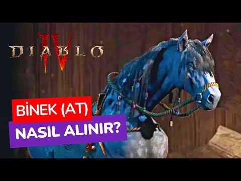 Diablo IV Binek (At) Nasıl Alınır? | Binek Görevi! (Türkçe Rehber)