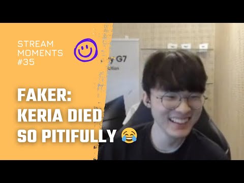 Faker after killing Keria in the fountain: "He died so pitifully 😂" | T1 Stream Moment