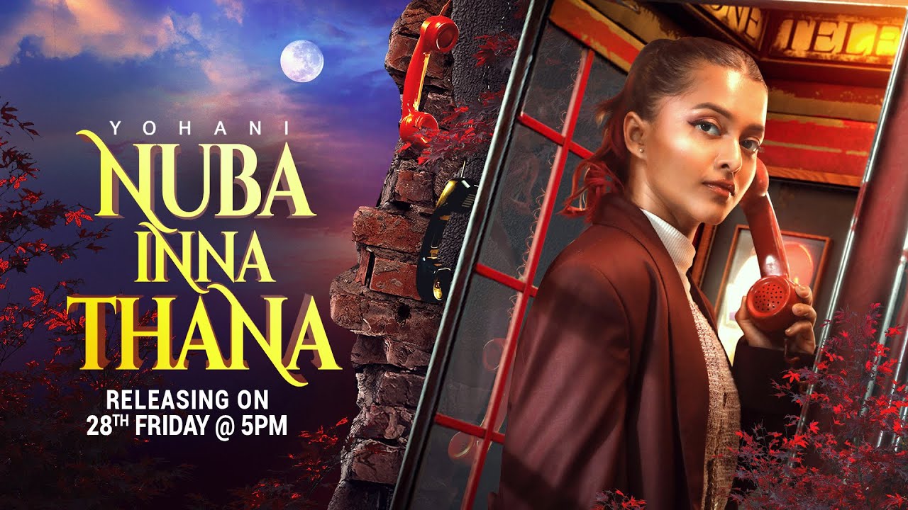 Nuba Inna Thana Lyrics – Yohani