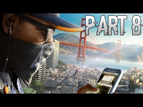 WATCH DOGS 2 Walkthrough Gameplay Part 8 – Haum
