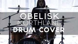 NORTHLANE - Obelisk (Drum cover)