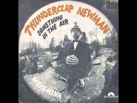 Thunderclap Newman - Wilhelmina