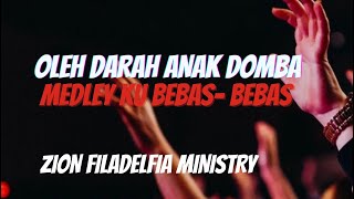 Download lagu Oleh Darah Anak Domba Medley Ku Bebas-Bebas - Zion Filadelfia | Rohani Kristen mp3 Download lagu Oleh Darah Anak Domba Medley Ku Bebas-Bebas - Zion Filadelfia | Rohani Kristen mp3