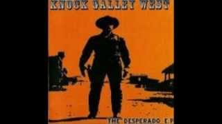 Knock Galley West - The Streets Ran Red