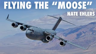 Flying the Mighty C-17 "Moose" | Nate Ehlers (Part 1)