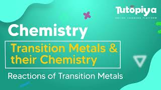 Reactions of Transition Metals