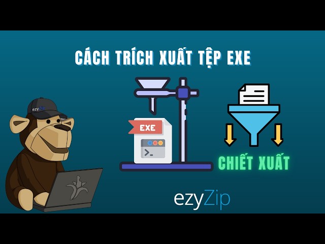 Cách Trích Xuất Tập Tin EXE Trực Tuyến Miễn Phí │ Không Cần Cài Đặt Phần Mềm