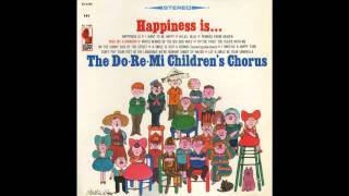 Do-Re-Mi Children&#39;s Chorus - On the Sunny Side of the Street