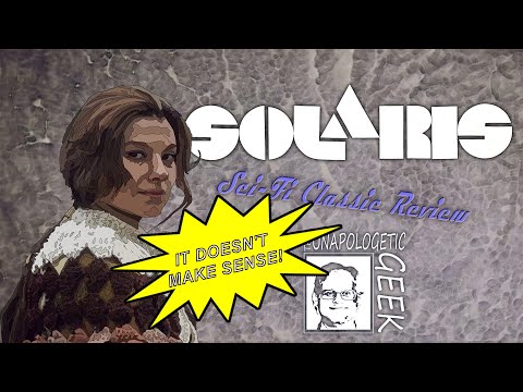 Stop Trying to Understand SOLARIS (1972)