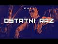 Kali Ostatni Raz ReWork Kali Worek OstatniRaz