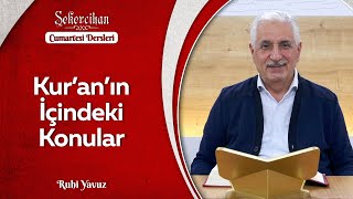 Kur’an’ın İçindeki Konular | Ruhi Yavuz