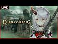 【Elden Ring】กลับมาเล่นอีกสักหน่อย