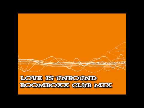 Mister Jam feat. Eliza G - Love Is Unbound (BoomBoxx Club Mix)