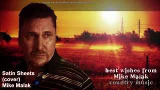 Mike Malak - Satin Sheets (Bellamy Bro&#39;s cover, country rock, lyrics)