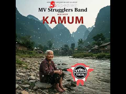 MV Strugglers Band - KAMUM [Dinem Prod]