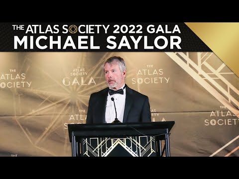 Michael Saylor Keynote Speech @ The 2022 Atlas Society Gala