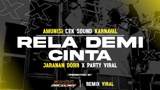 Download lagu DJ RELA DEMI CINTA X JARANAN DORR X MELODY VIRAL TIKTOK | ARAK DISCJOKEY   mp3