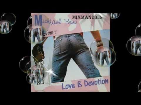 Michael Bow - Love & Devotion