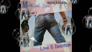 Michael Bow - Love & Devotion