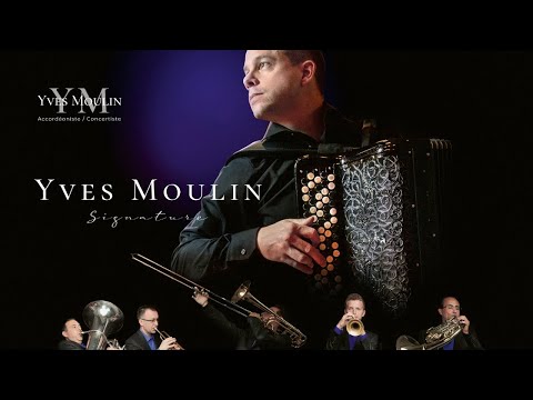 YVES MOULIN - "SIGNATURE" LIVE