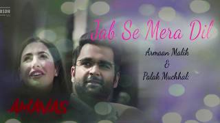 Jab Se Mera Dil - Amavas 2019) 🎵 by TS