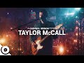Taylor McCall - Hell's Half Acre | OurVinyl Sessions